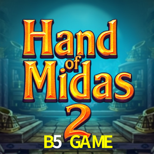 B5 GAME